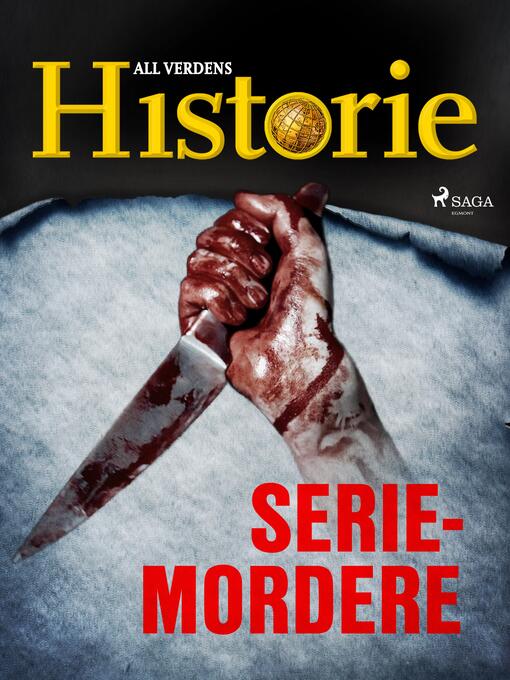 Title details for Seriemordere by All Verdens Historie - Available
